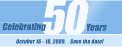 Celebrating 50 Years, October 16 - 18, 2009